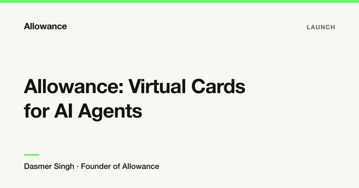 Allowance social card: Allowance: Virtual Cards for AI Agents